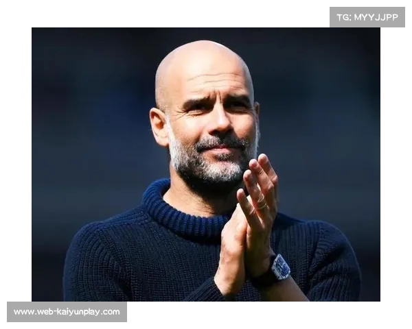 瓜迪奥拉执教曼城六年感谢球迷支持铭记心间